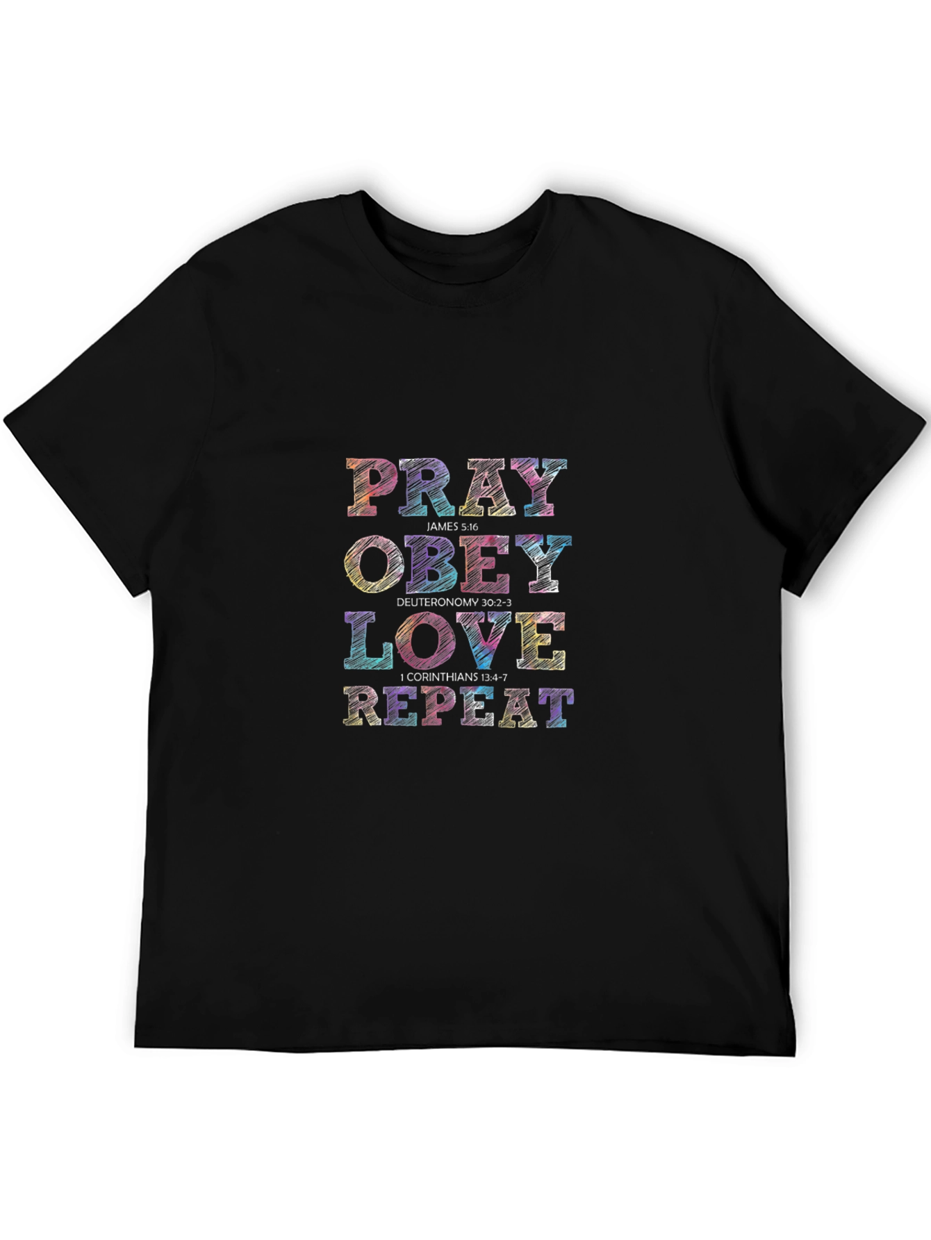 Pray Obey Love Repeat Graphic T-Shirt