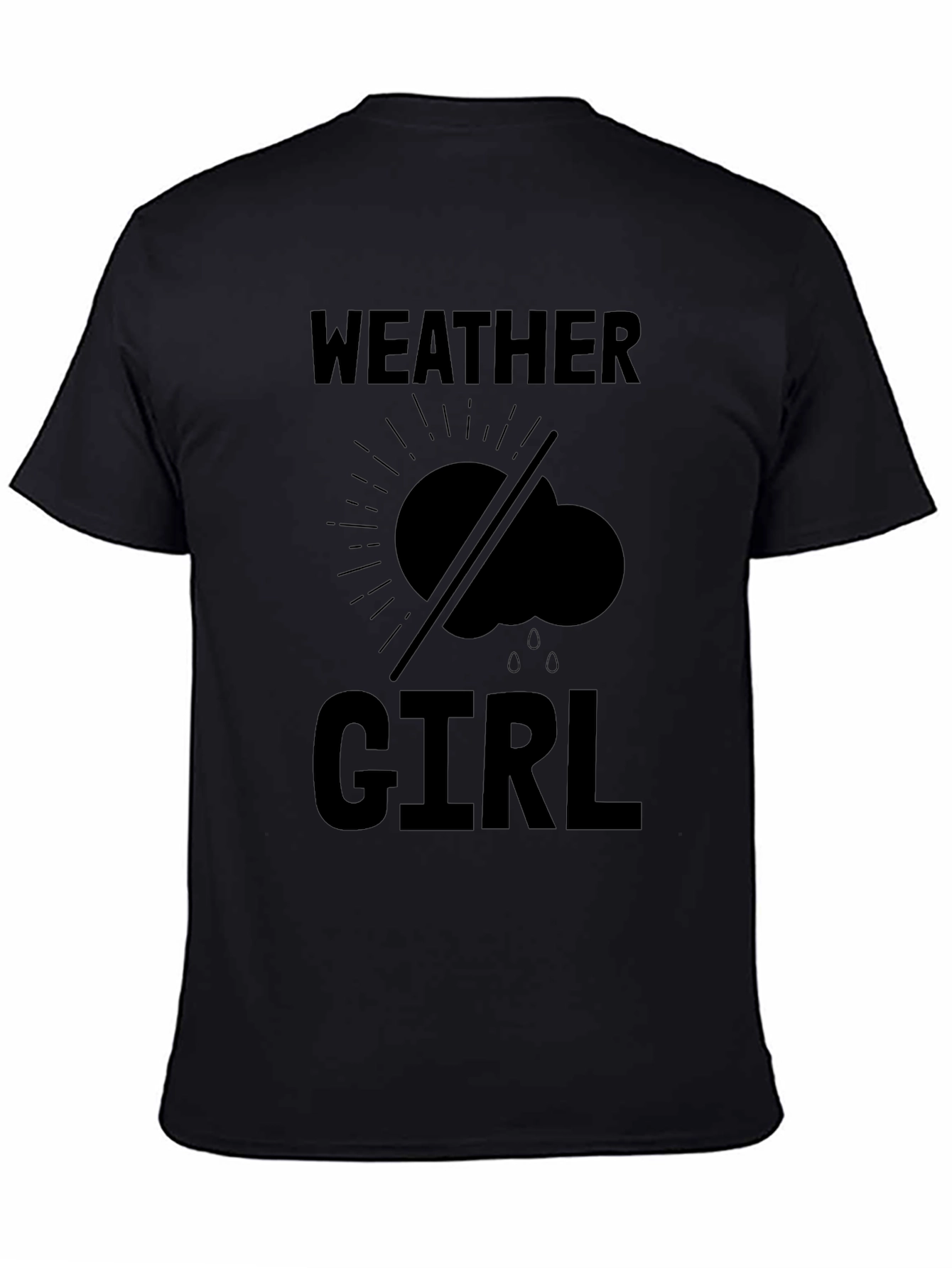 Weather Girl T-Shirt - Funny Weather Forecast Tee