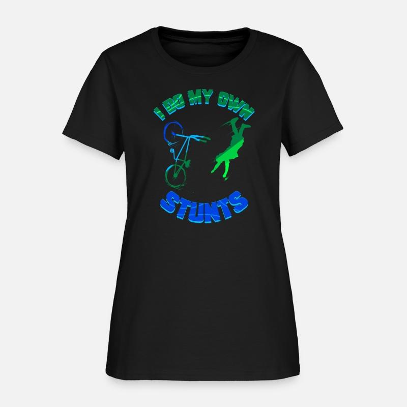 Cycling Gift Bicycle Tour Bike I Do My Own Stunts