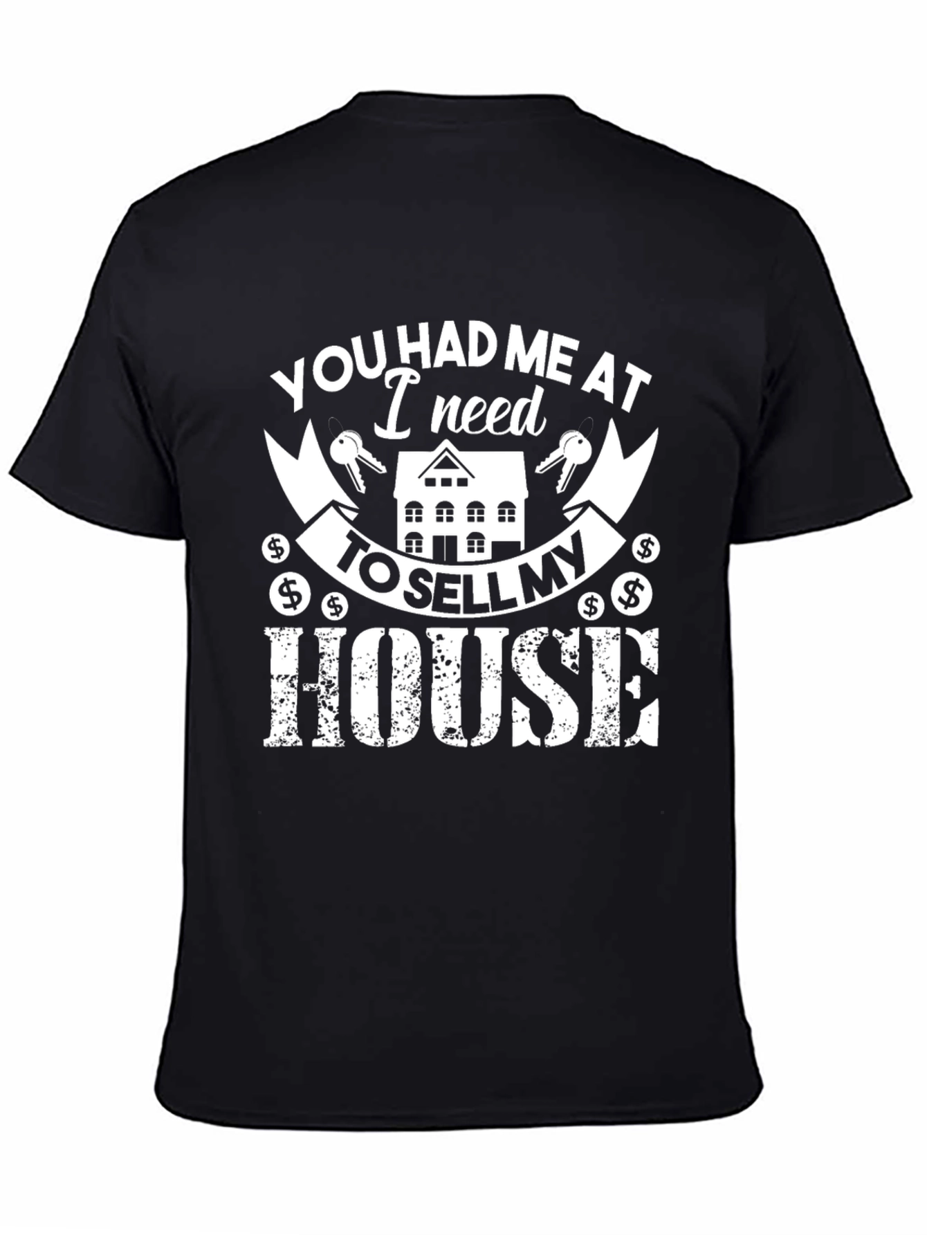 Sell My House Graphic T-Shirt