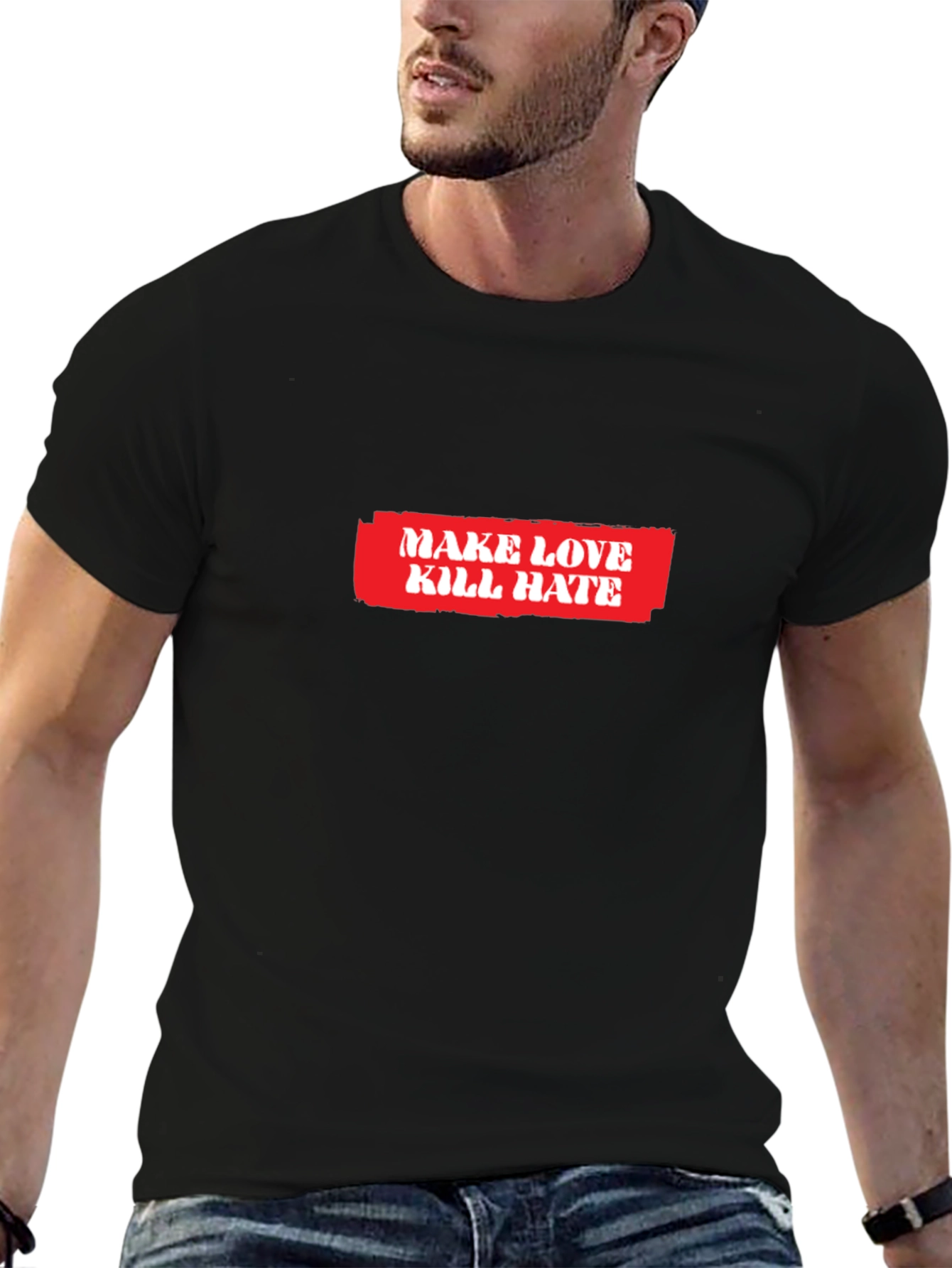 Make Love Kill Hate Graphic T-Shirt - Black