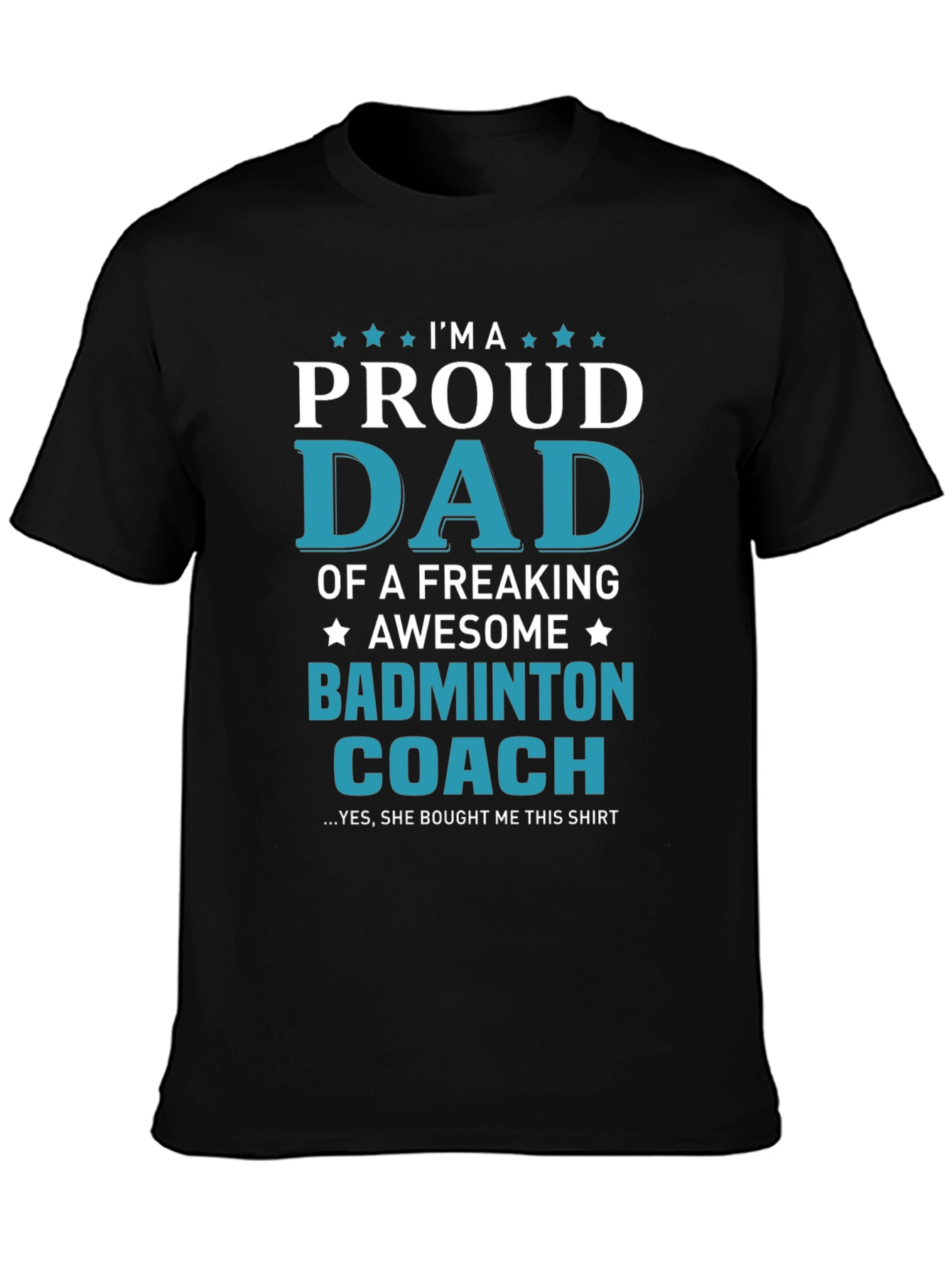 Proud Dad Badminton Coach T-Shirt: Awesome Gift!