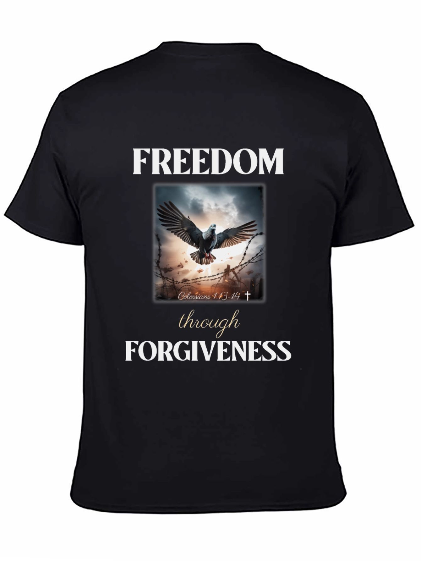 Freedom Through Forgiveness Dove T-Shirt