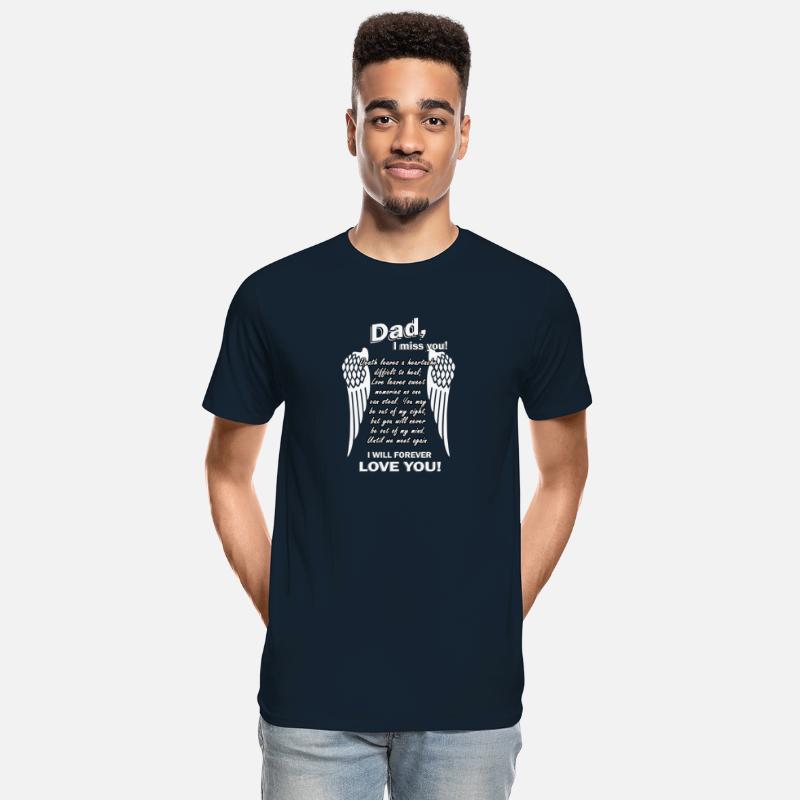 Dad I Miss You I Will Forever Love Yous