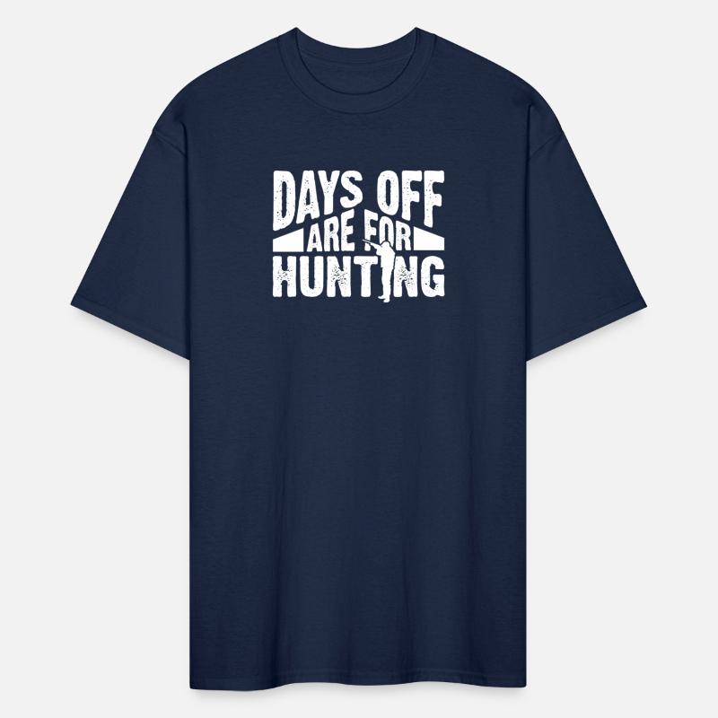 Days Off Are For Hunting
