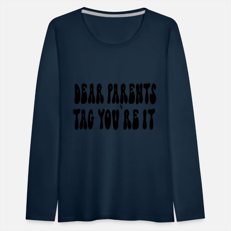dear parents tag you re it