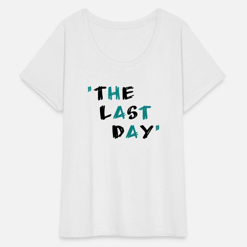 Desing The Last Day
