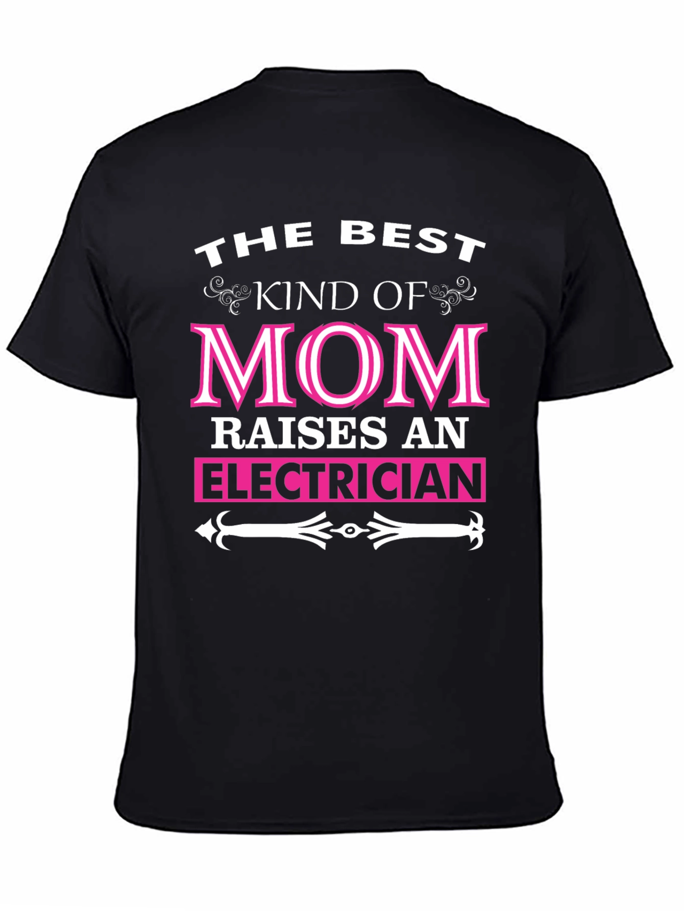 Best Kind of Mom Electrician T-Shirt