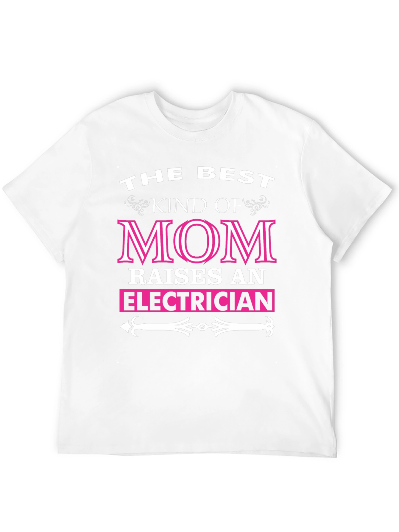 Best Kind of Mom Electrician T-Shirt
