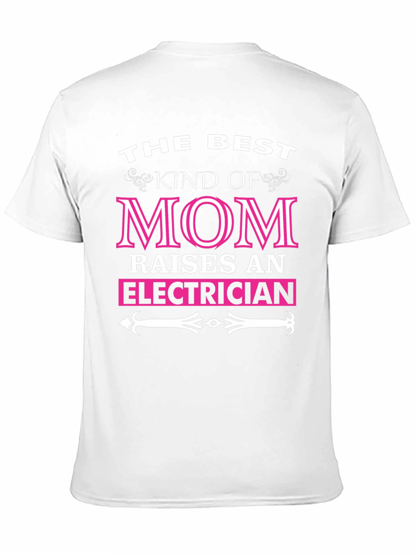 Best Kind of Mom Electrician T-Shirt