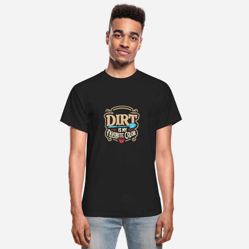 Dirt Is My Favorite Color 7