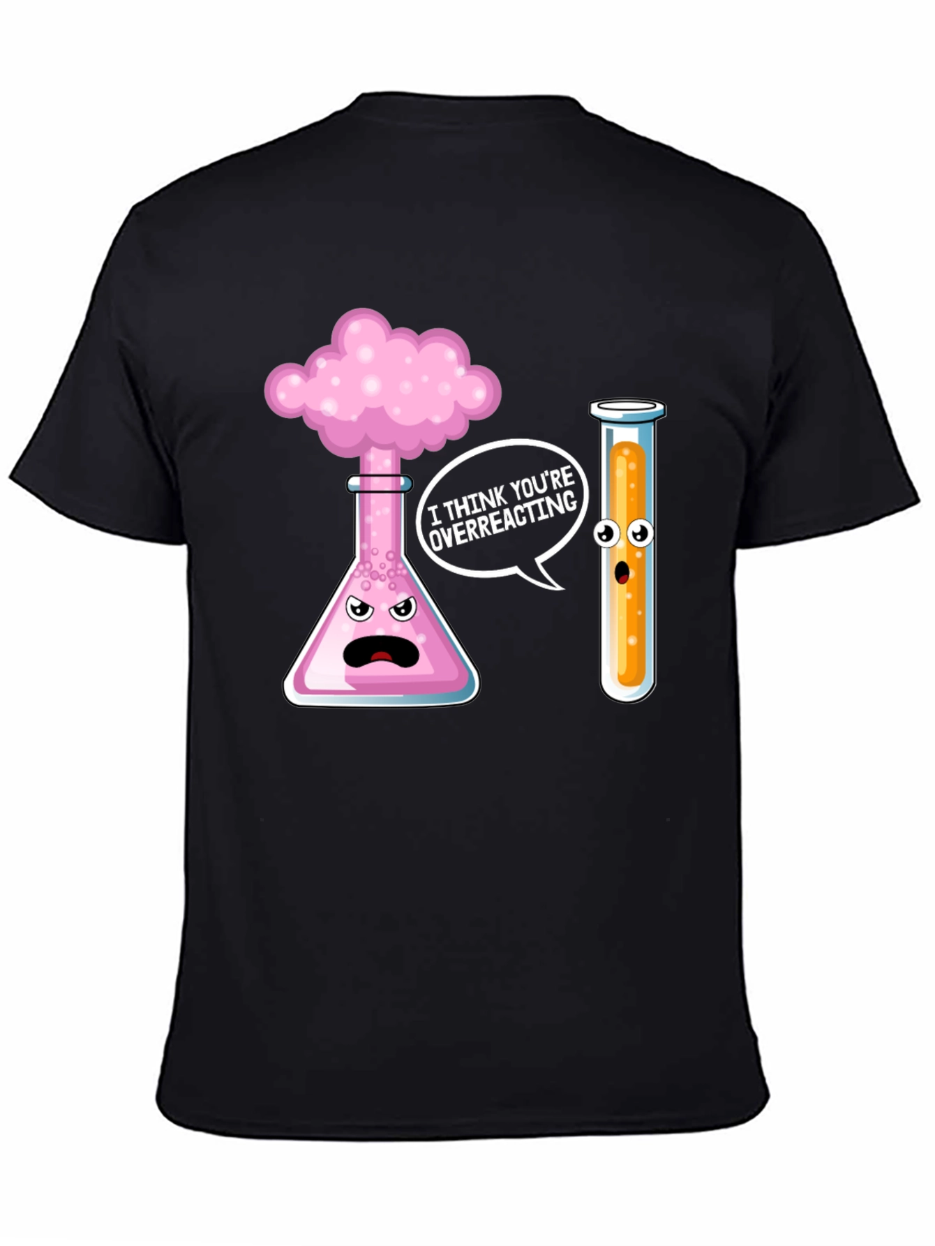 Funny Chemistry Overreacting Graphic T-Shirt