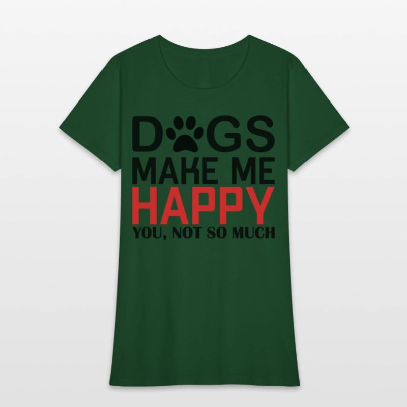 Dogs make me Happy