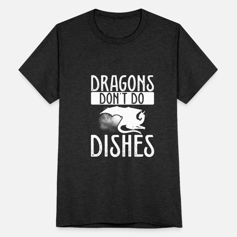 Dragons dont do dishes