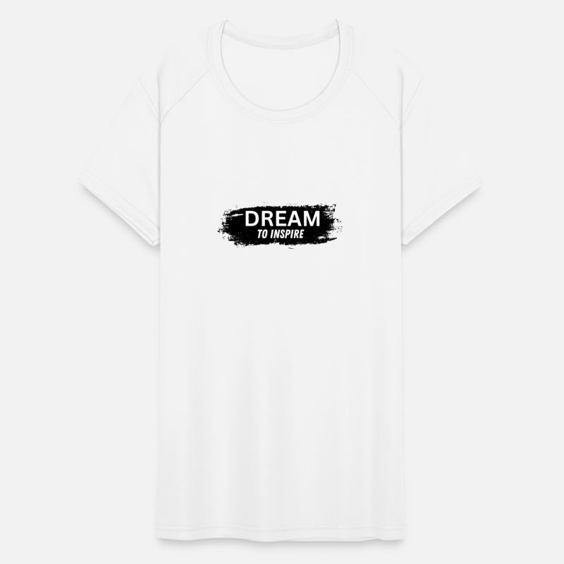 Dream To Inspire
