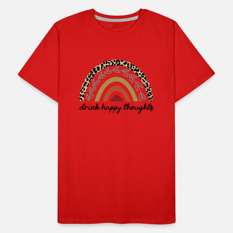 Drink happy thoughts