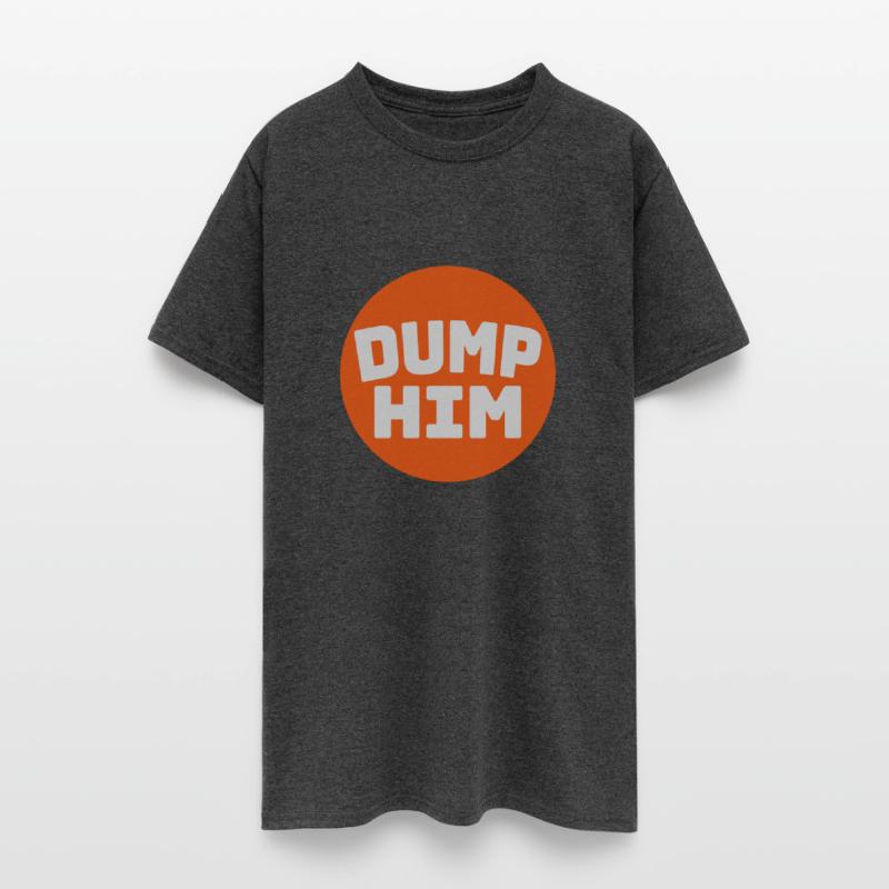 dump him quote logo