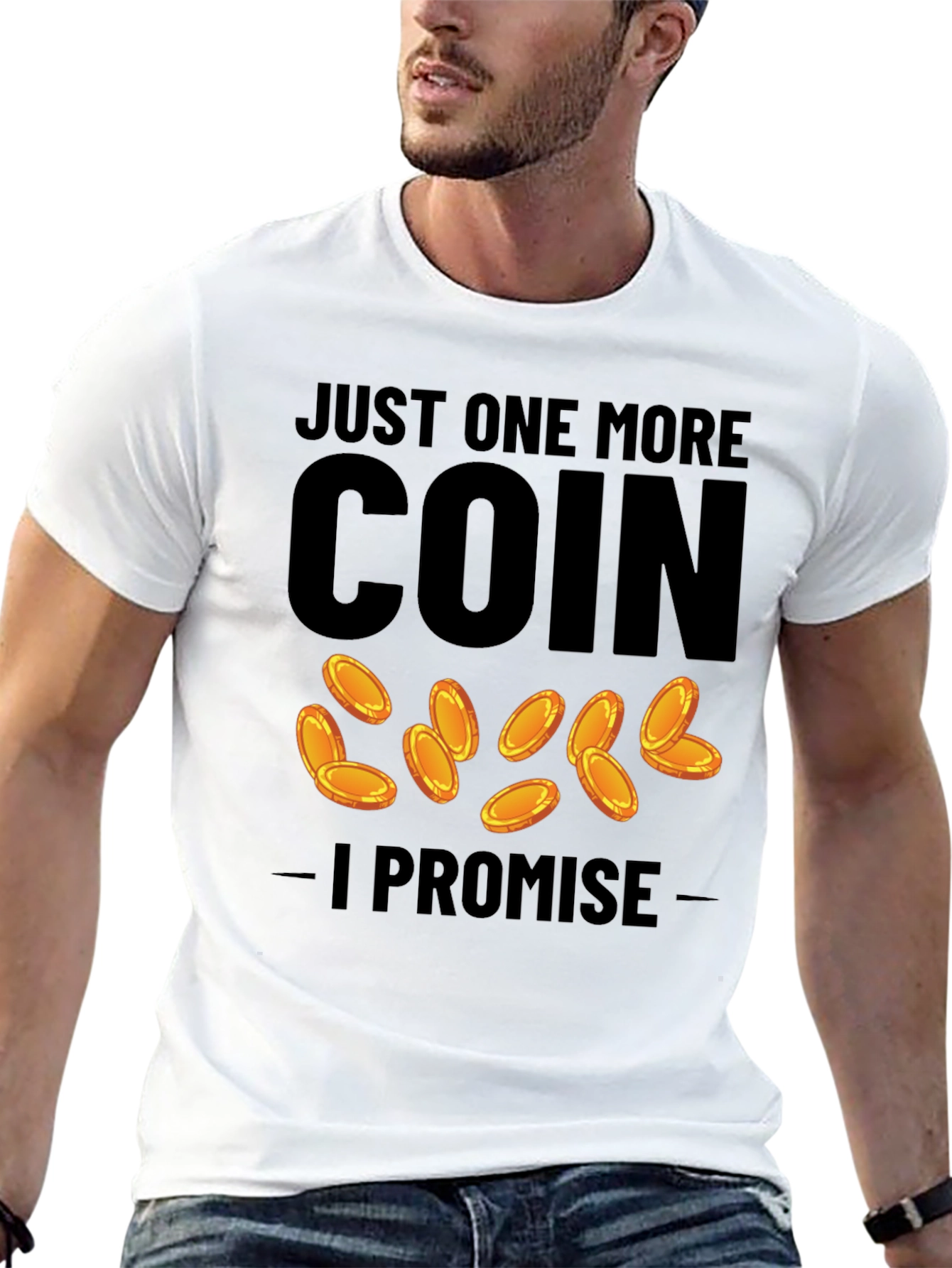 Just One More Coin T-Shirt - Gamer Tee