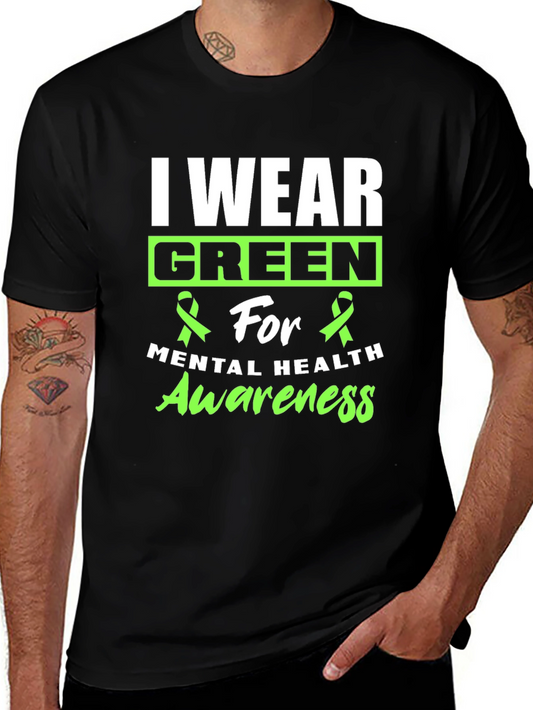 I Wear Green Mental Health Awareness T-Shirt