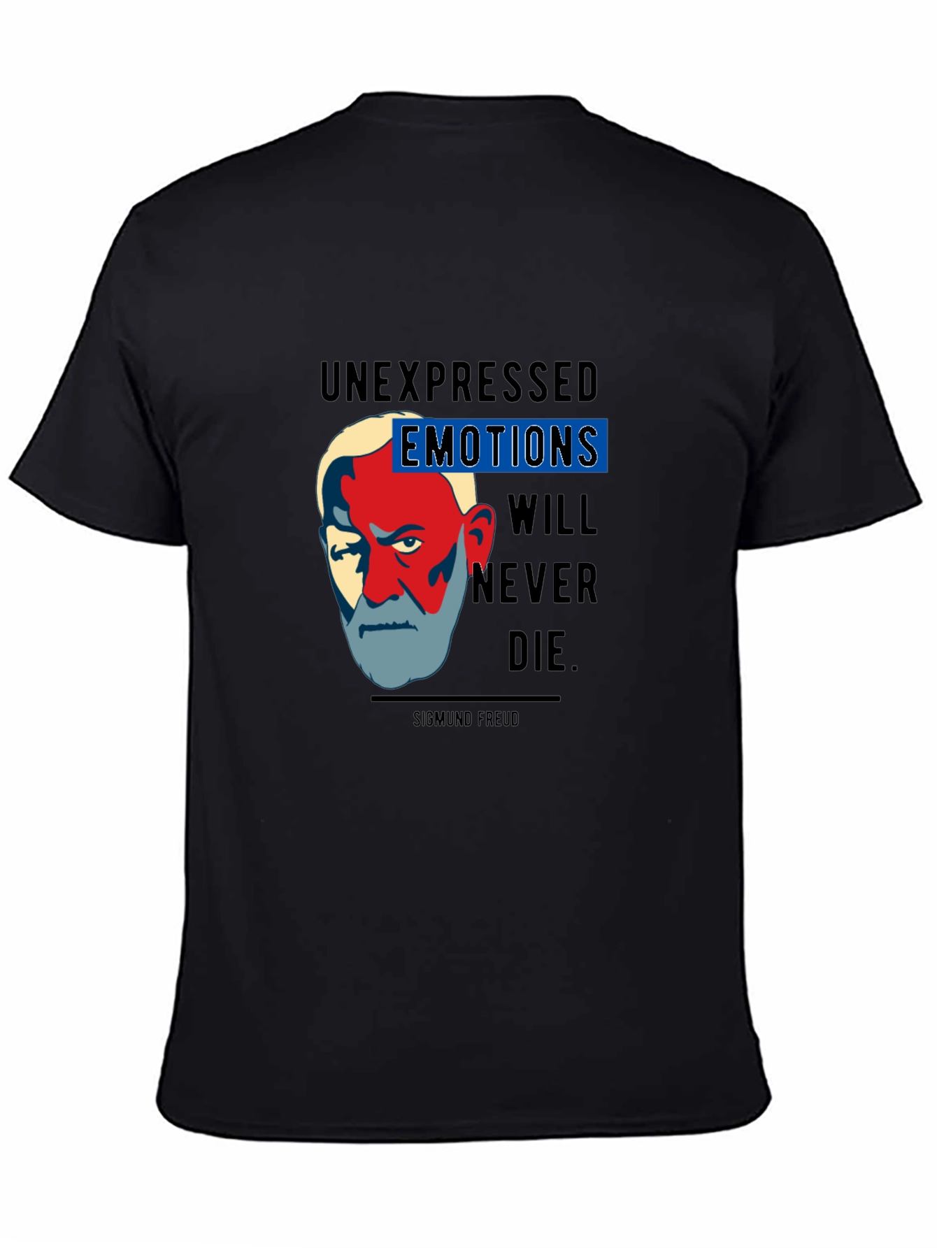 Sigmund Freud Quote Graphic T-Shirt