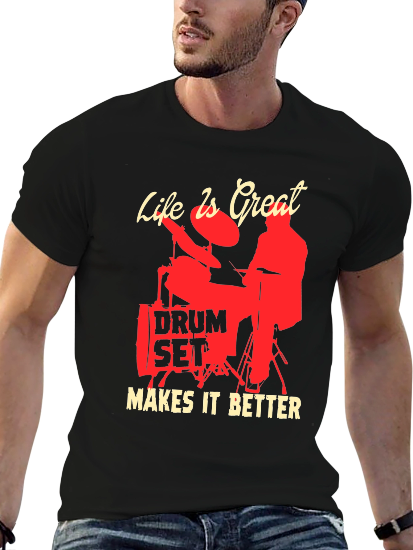 Drum Set Makes It Better T-Shirt