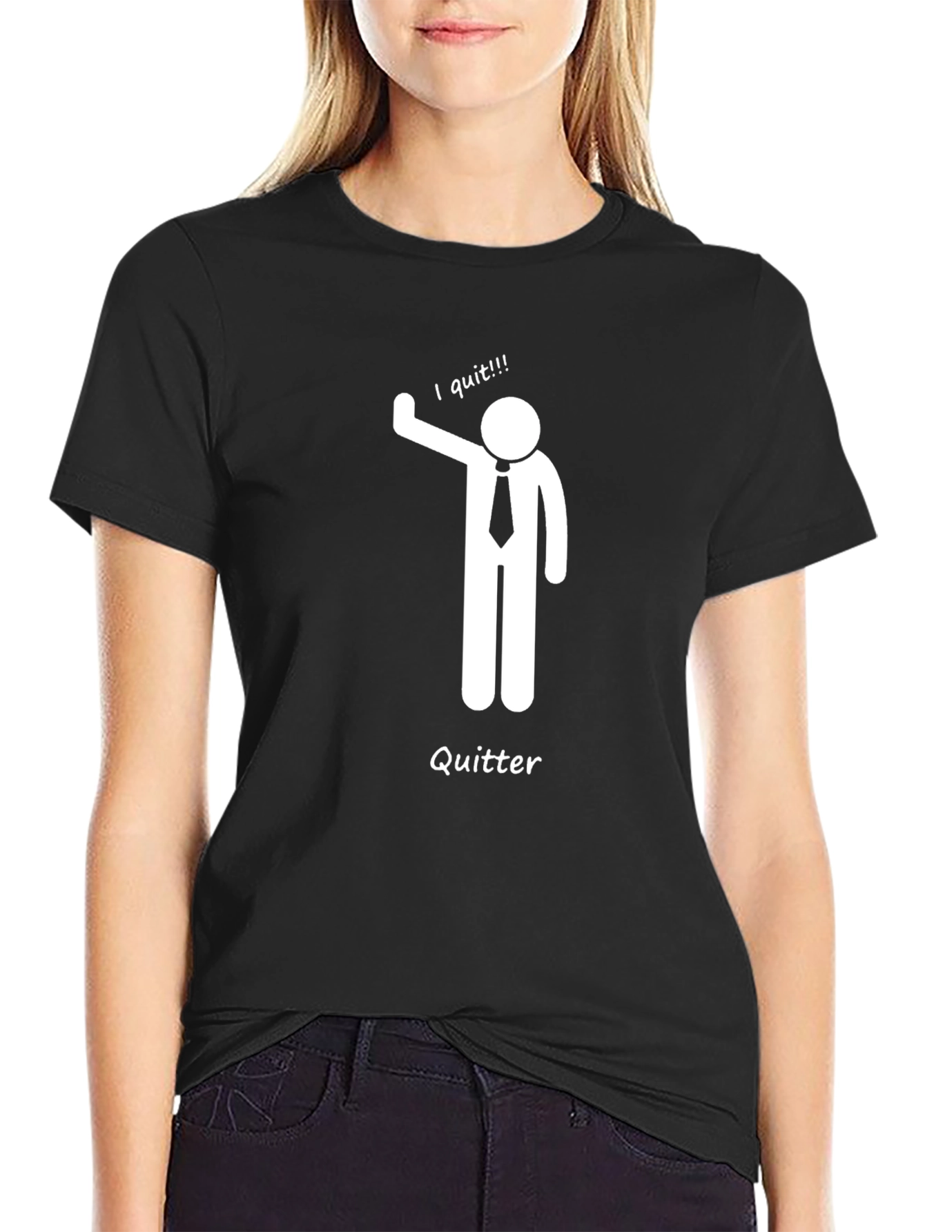 Quitter Stick Figure Funny T-Shirt