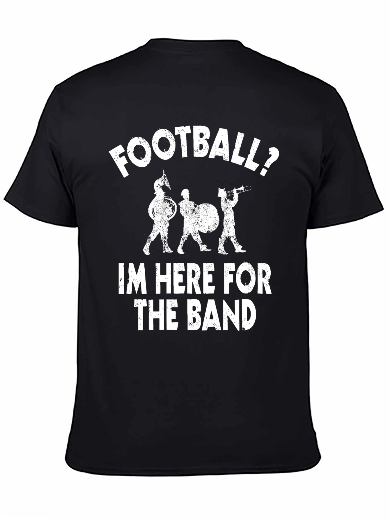 Football? Im Here For The Band T-Shirt