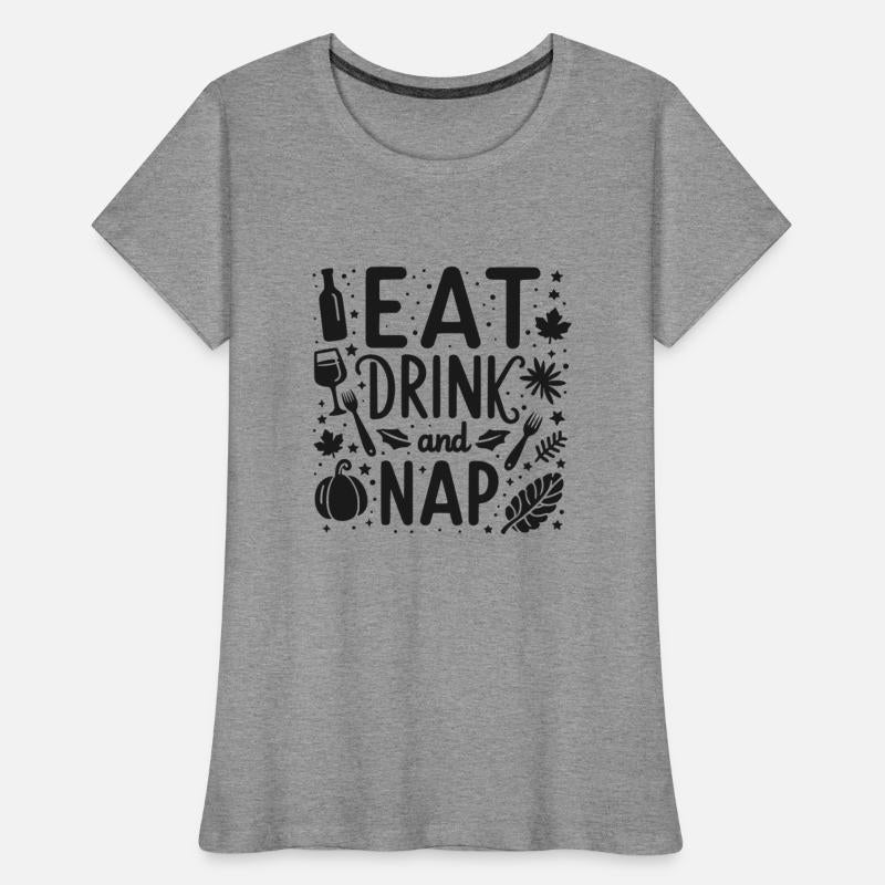 Eat Drink and Nap