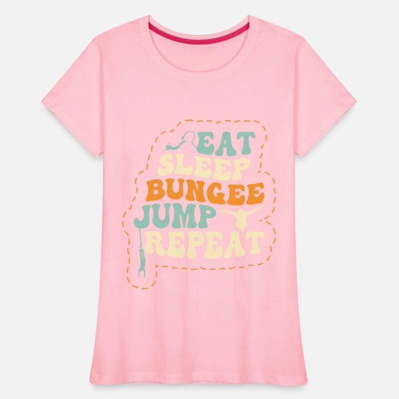 Eat Sleep Bungee Jump Repeat Bungee Jumping