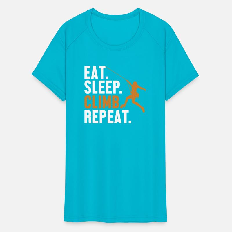 Eat Sleep Climb Repeat Alpine Outdoor Speed
