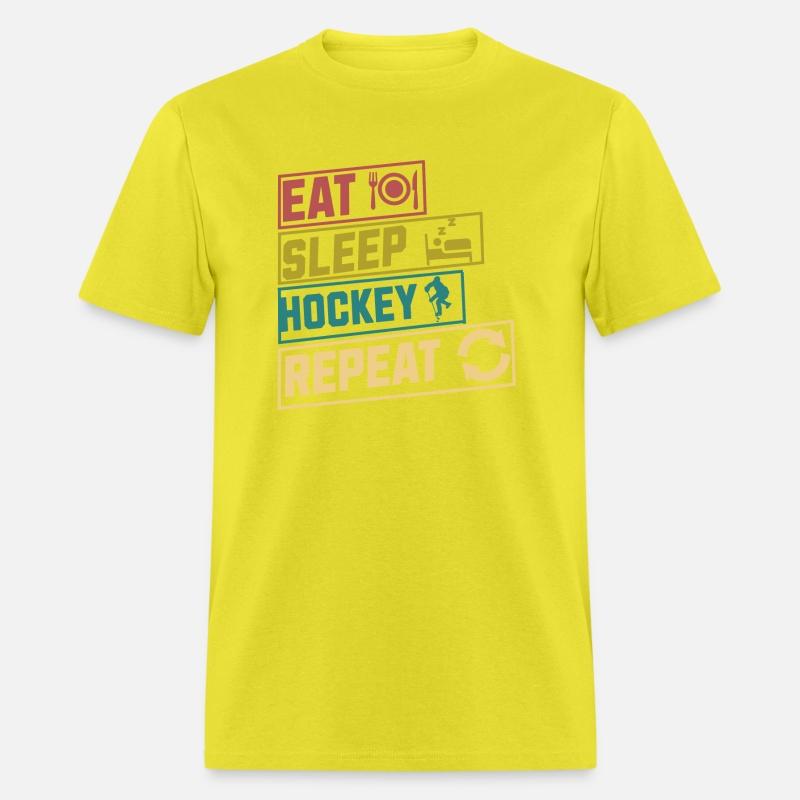 Eat sleep hockey repeat hobby