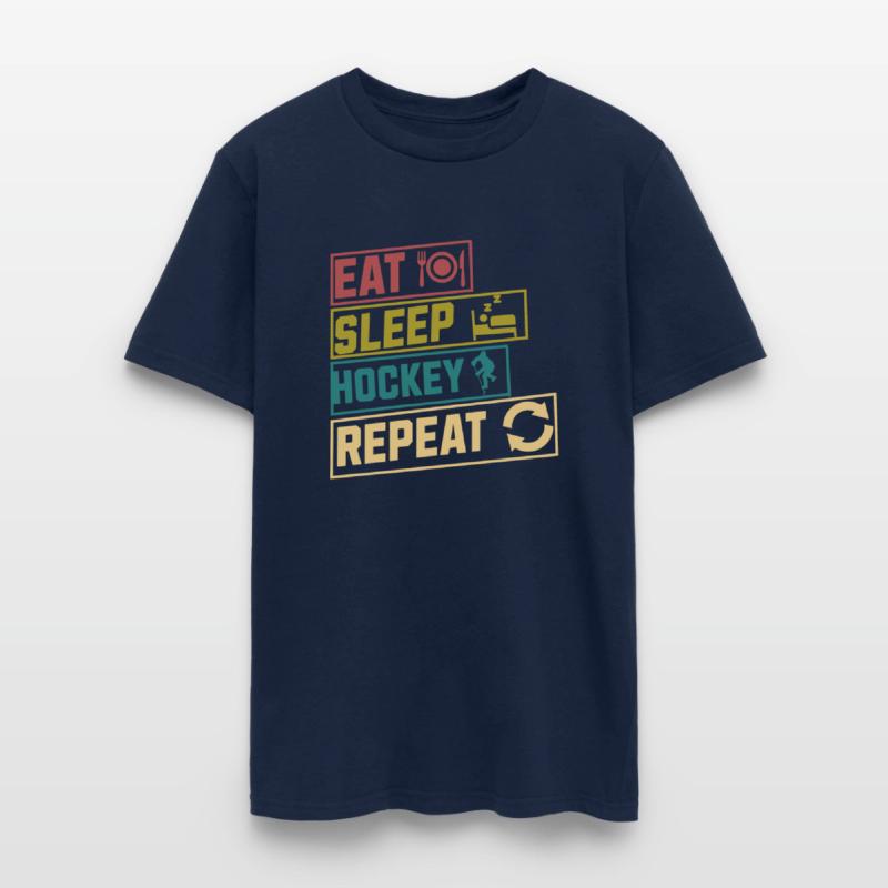 Eat sleep hockey repeat hobby