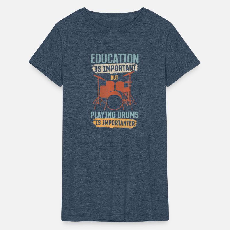 Education Is Important But Playing Drums Is