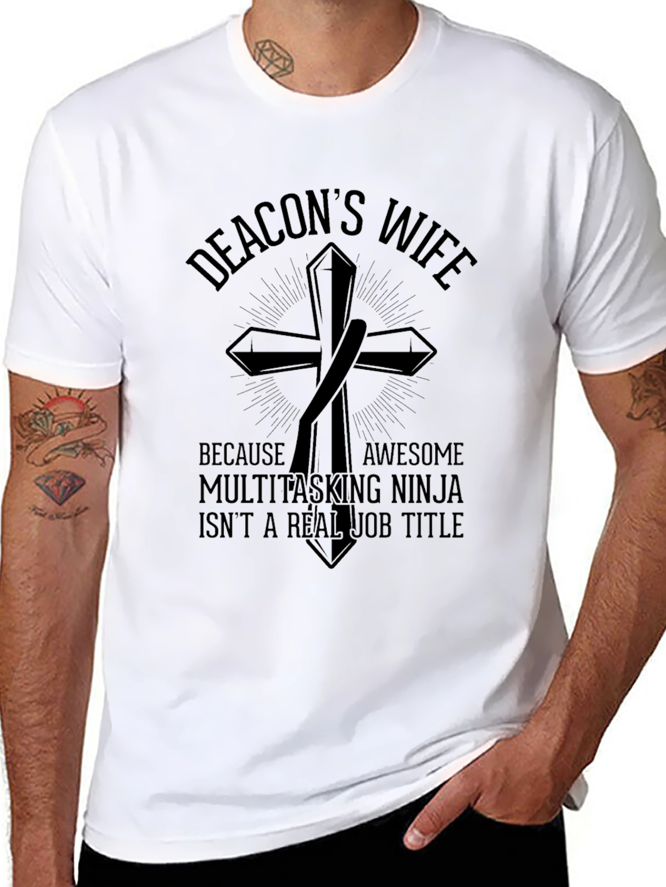 Deacons Wife T-Shirt - Awesome Multitasking Ninja Tee