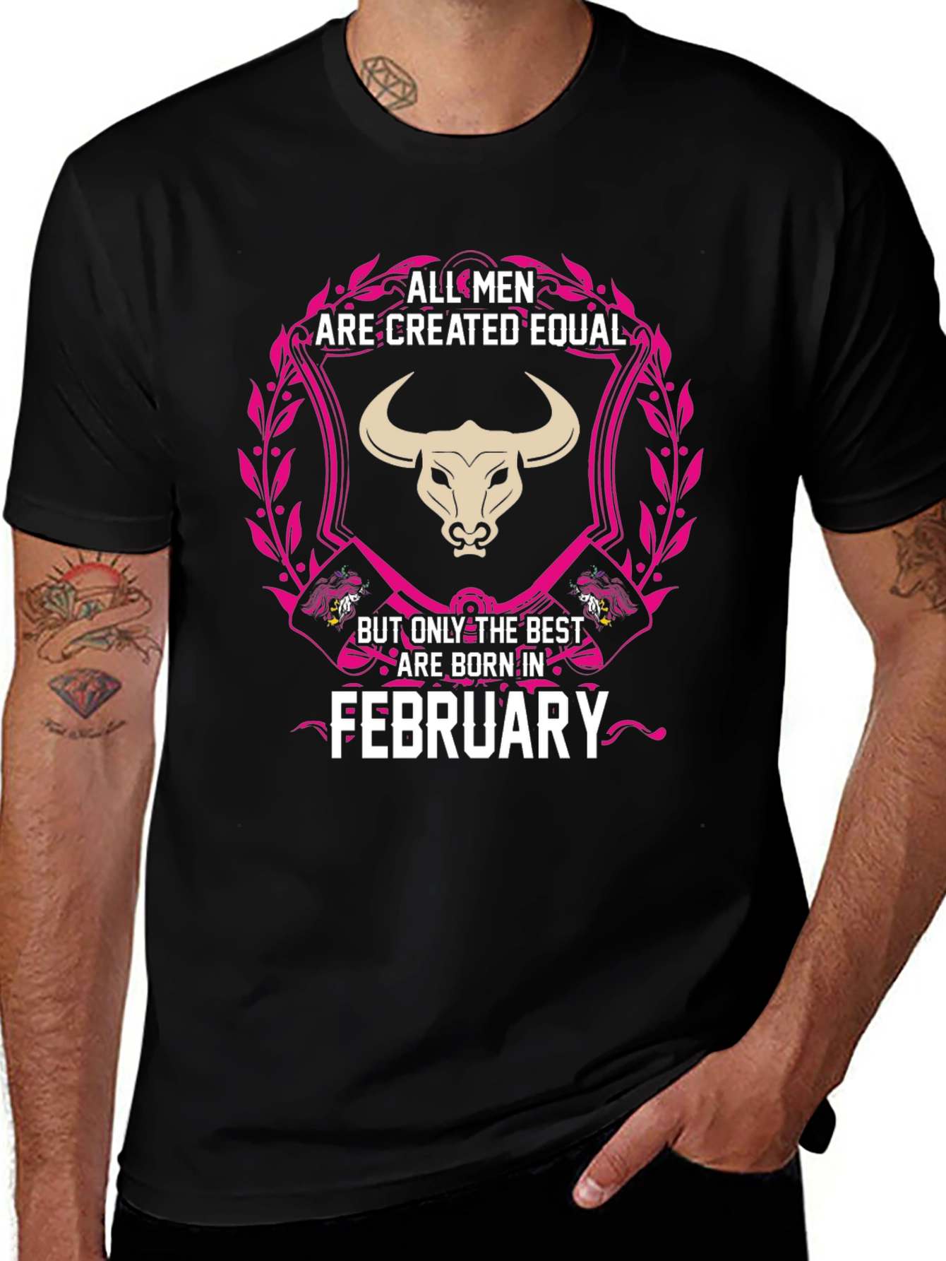 All Men Are Created Equal February Birthday T-Shirt