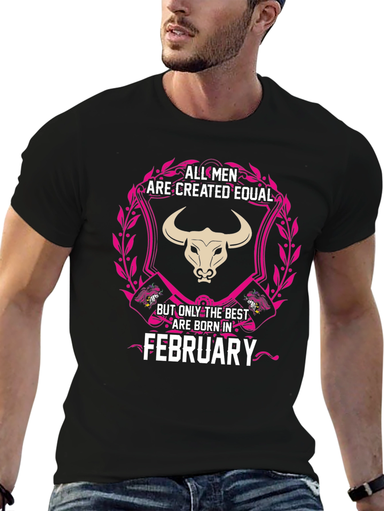 All Men Are Created Equal February Birthday T-Shirt