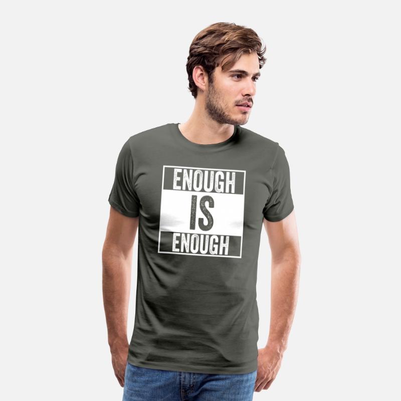 Enough is Enough - I wear Orange Shirt