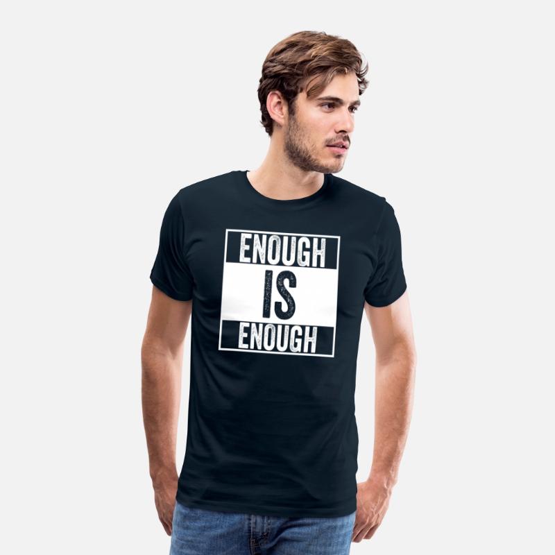 Enough is Enough - I wear Orange Shirt