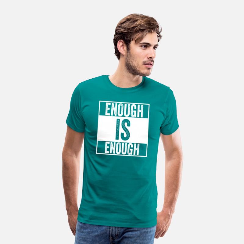 Enough is Enough - I wear Orange Shirt