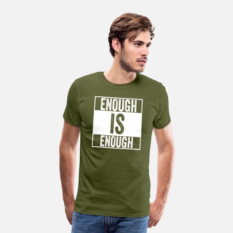 Enough is Enough - I wear Orange Shirt