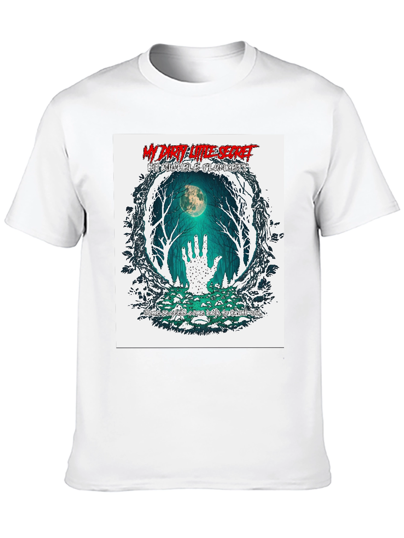 My Dirty Little Secret T-Shirt