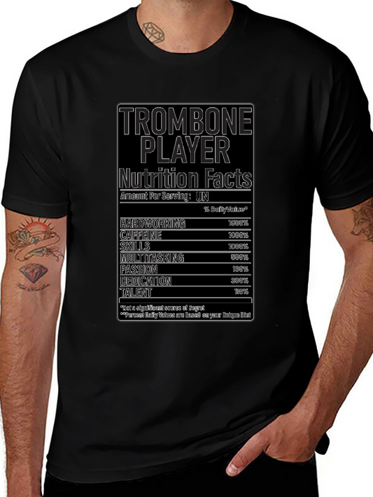 Trombone Player Nutrition Facts Black T-Shirt
