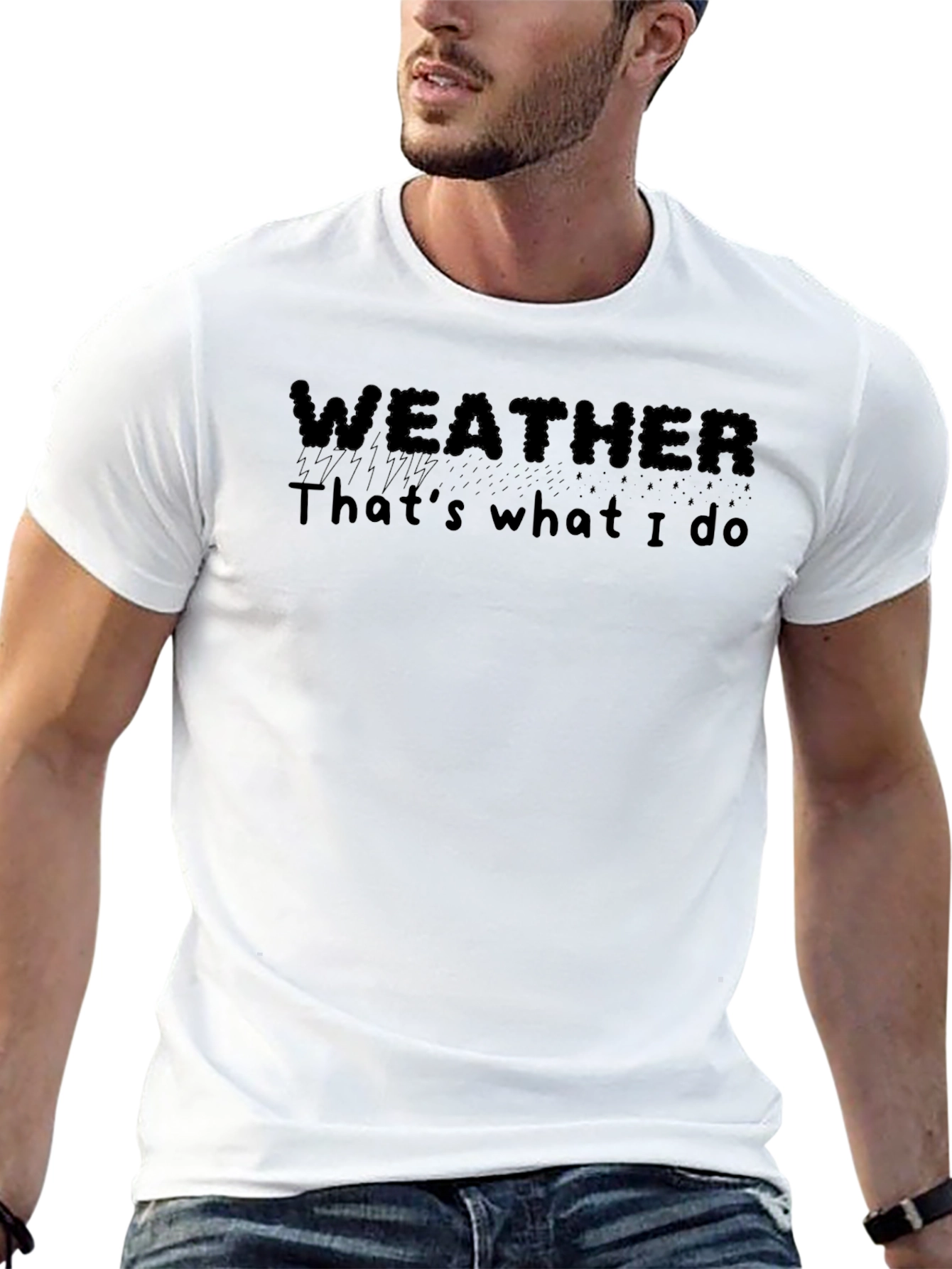 Weather Thats What I Do Black T-Shirt