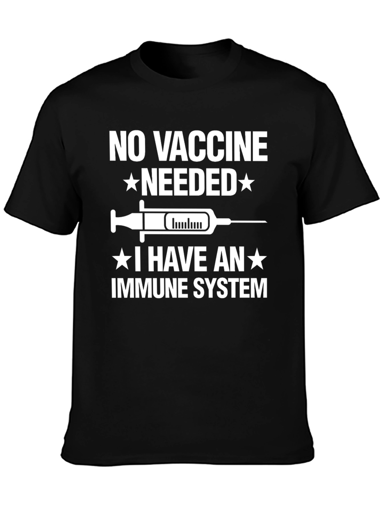 No Vaccine Needed Immune System T-Shirt