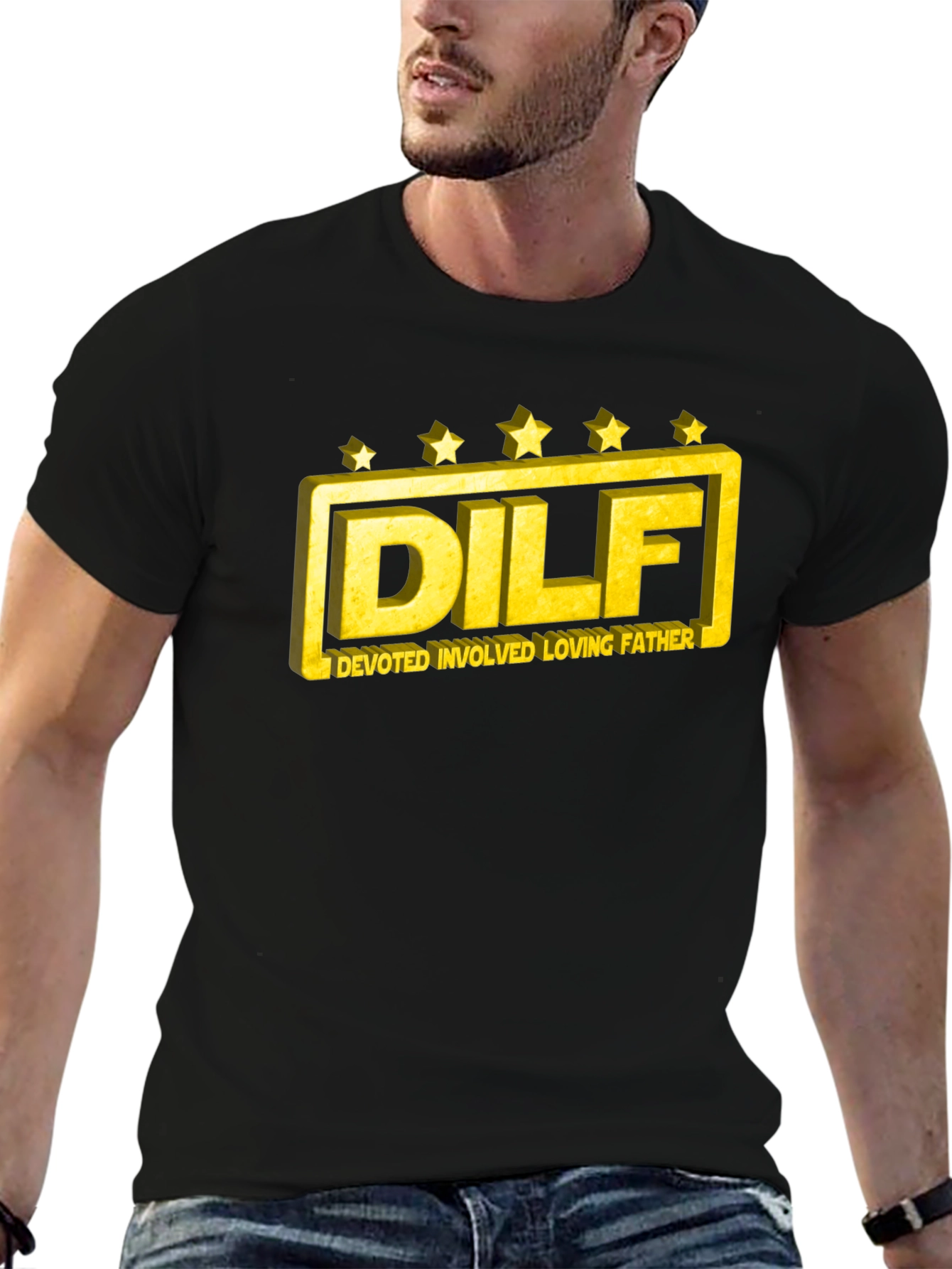 DILF T-Shirt: Devoted Involved Loving Father