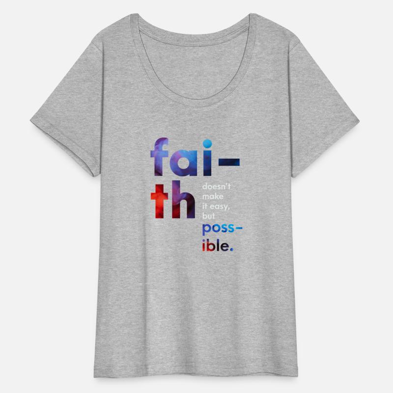Faith doesn't make it easy but possible
