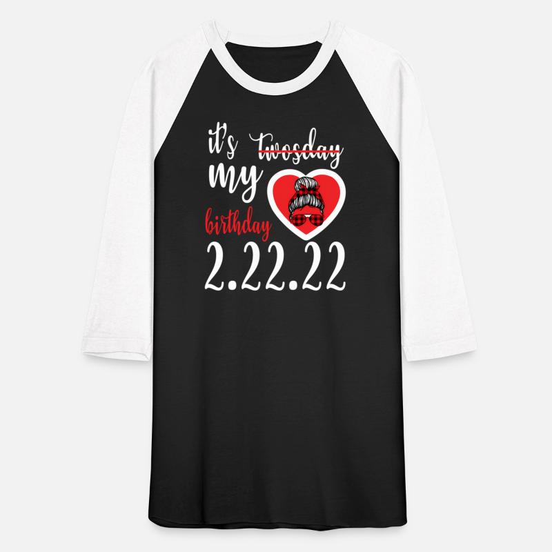 February 22Nd 02-22-2022 It'S My Tuesday Twosday