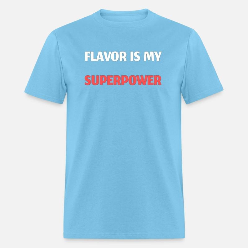 Flavor is my Superpower