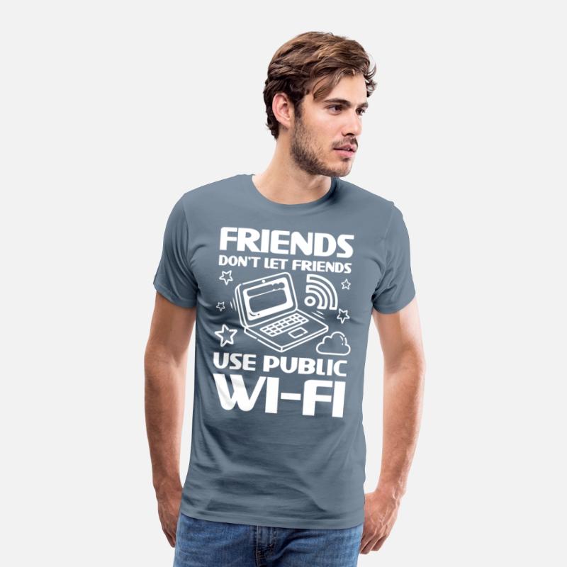 Friends Don't Let Friends Use Public Wi-Fi