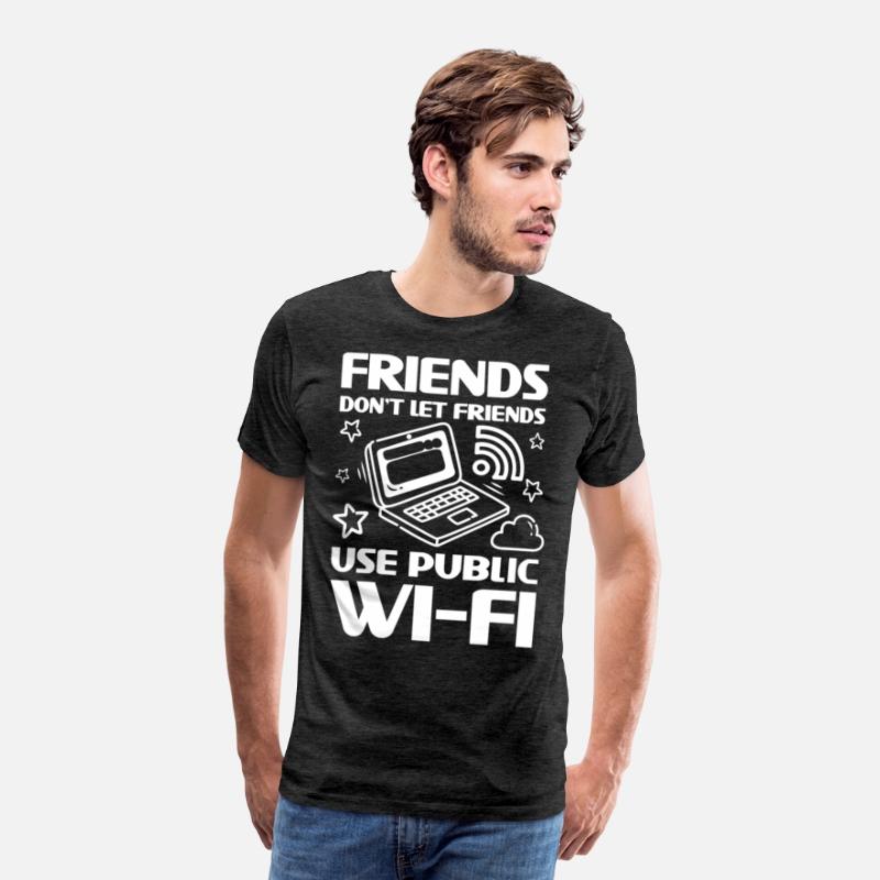 Friends Don't Let Friends Use Public Wi-Fi